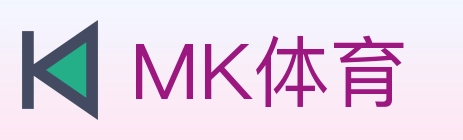 MK体育